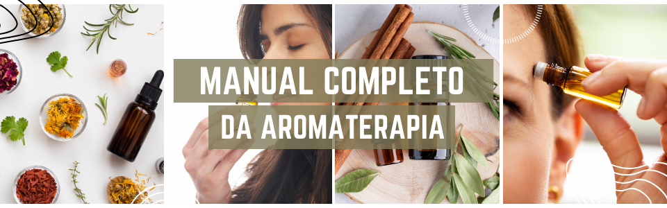 Ebook manual da aromaterapia com dicas de saúde e bem-estar